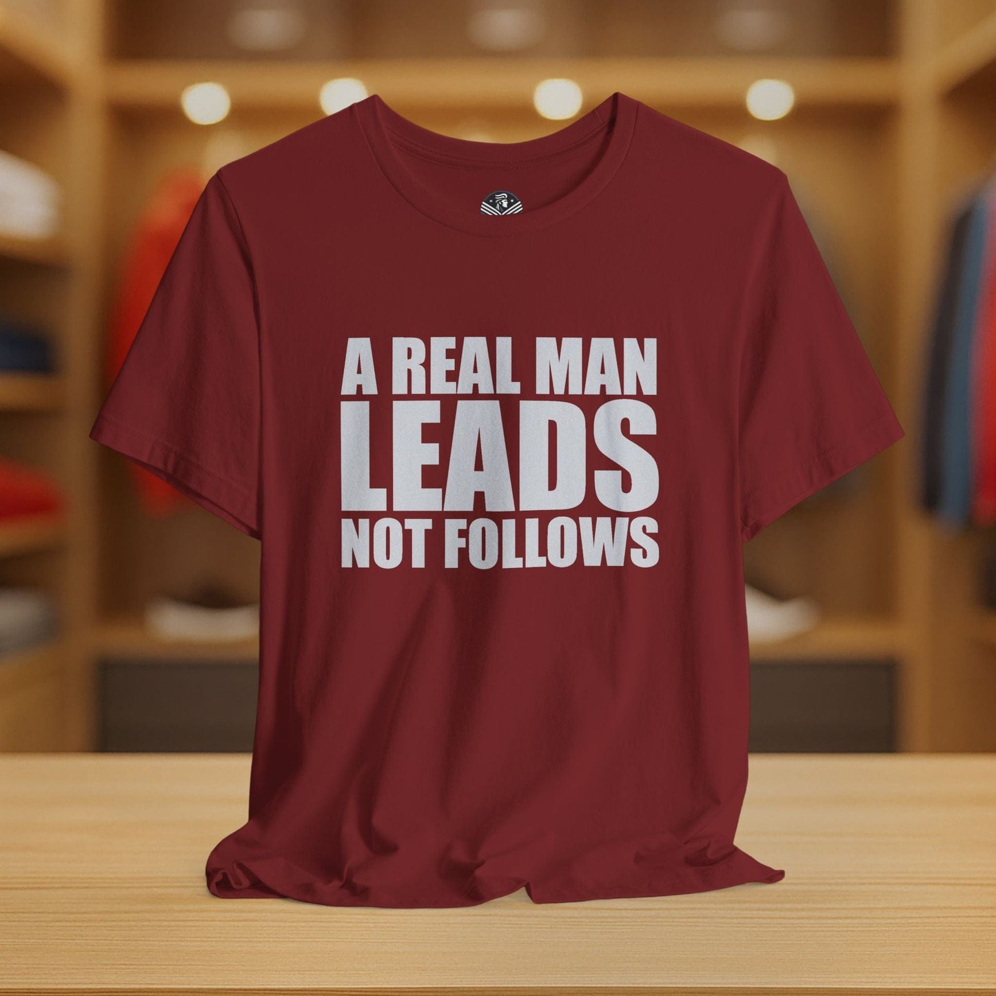 A Real Man Leads