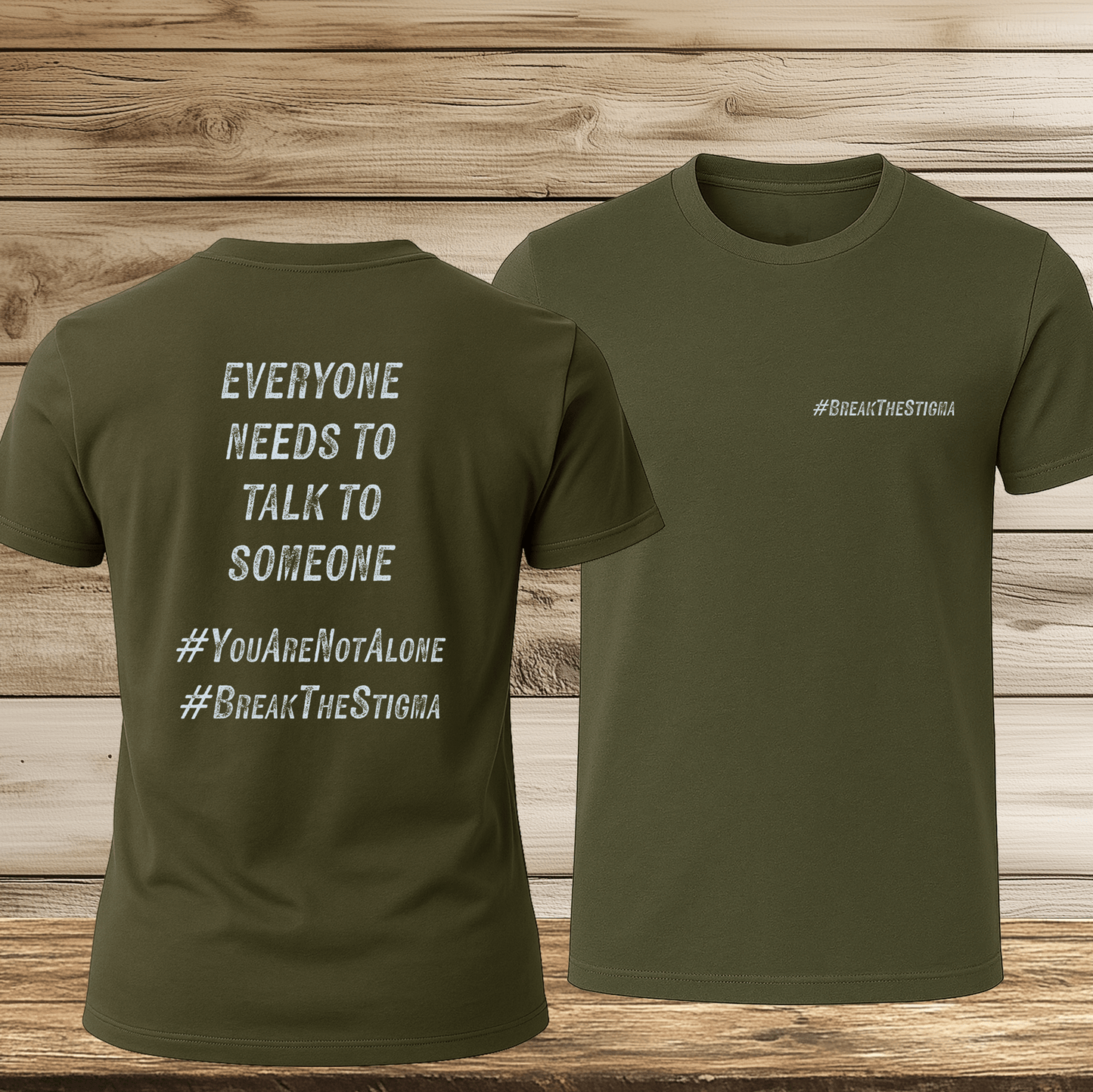 Everyone Needs To Talk To Someone (front & back)