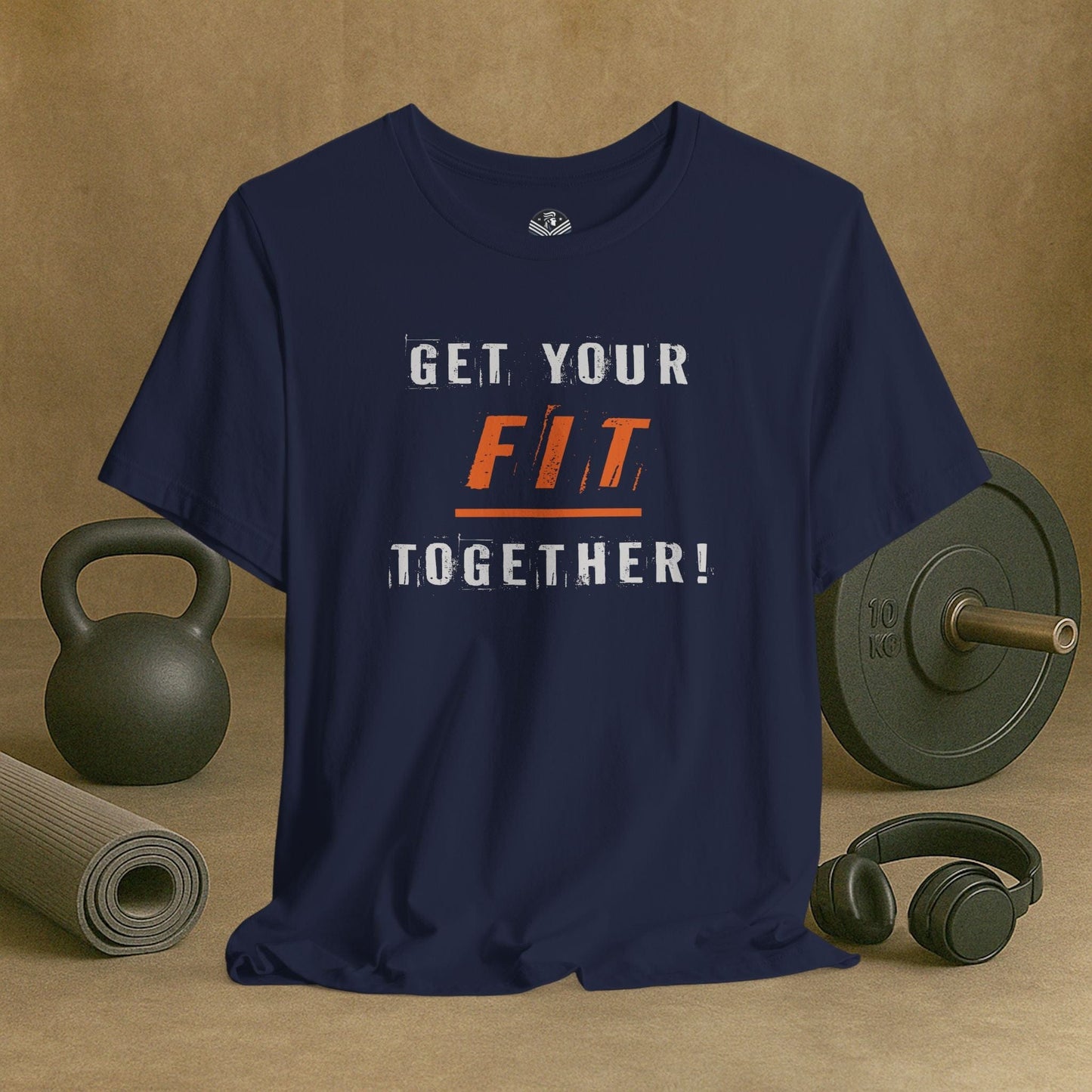 Get Your Fit Together!