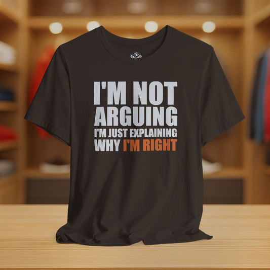 I'm Not Arguing