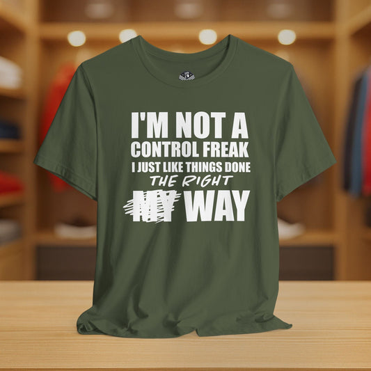 I'm Not a Control Freak...