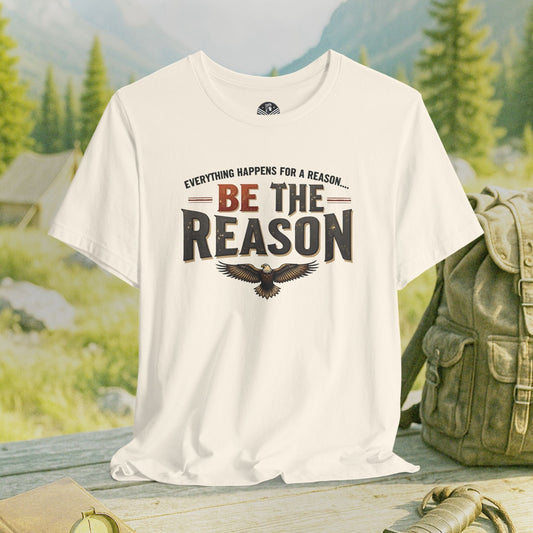 Be the Reason